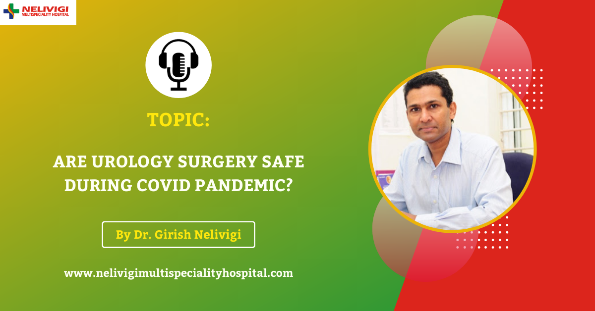 COVID and Urology Surgery | Urology Treatment in Bellandur