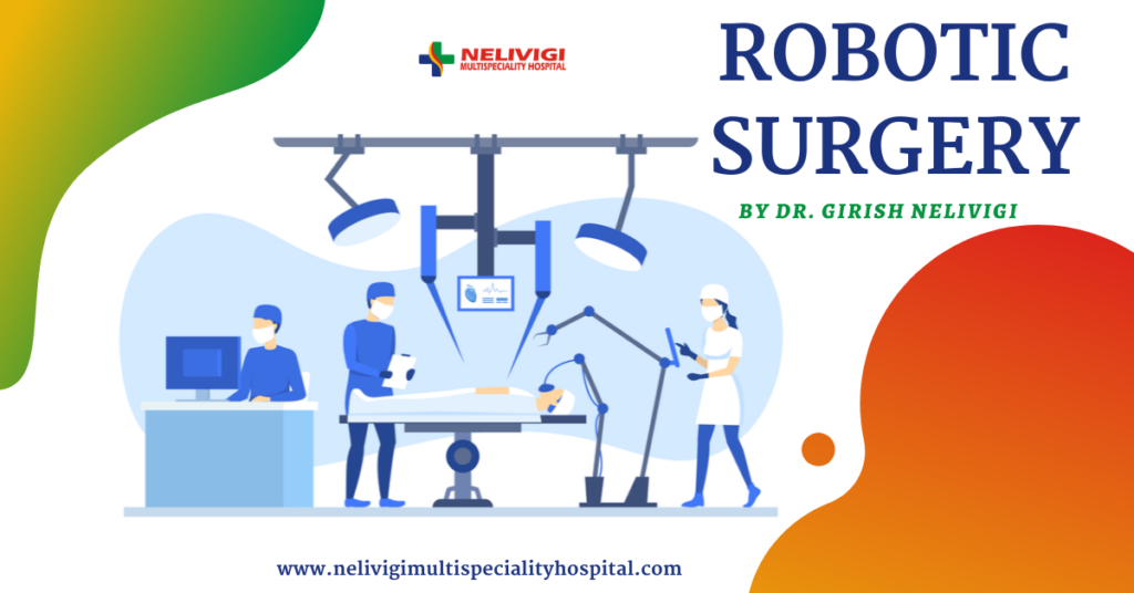 Robotic Surgery in Bellandur, Bangalore - Nelivigi Multispeciality Hospital